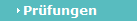 Pr�fungen
