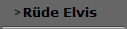 R�de Elvis