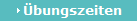 �bungszeiten